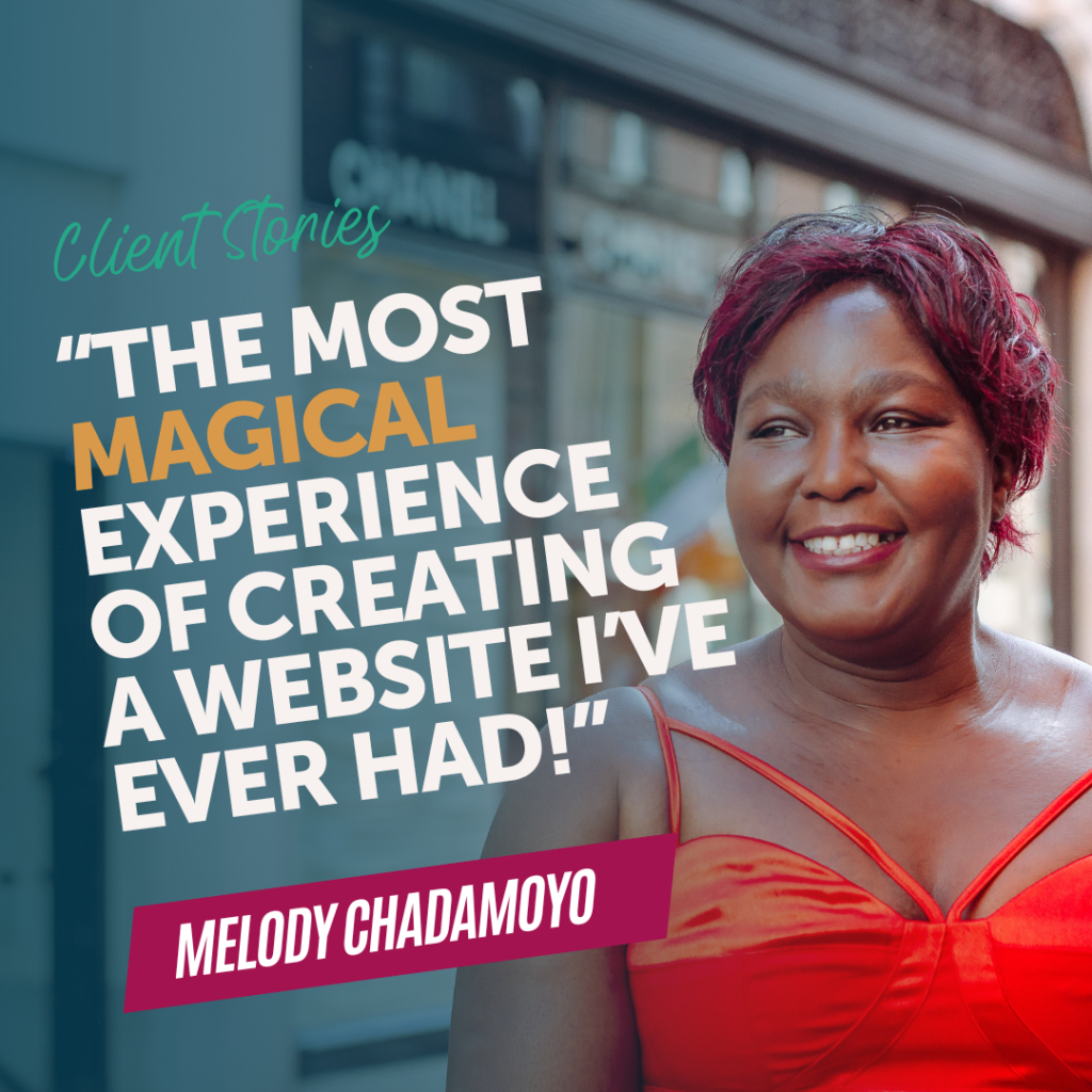 Melody Chadamoyo Client Story